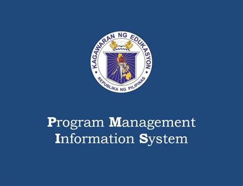 Program Management Information System (PMIS) User Guide.